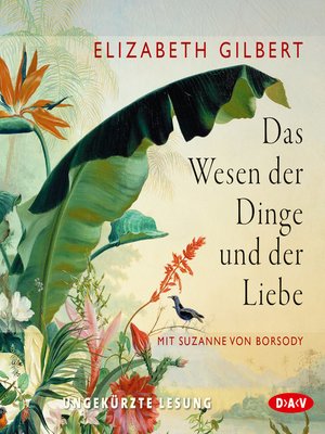 cover image of Das Wesen der Dinge und der Liebe